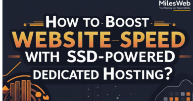 How to Boost Website Speed with SSD-Powered Dedicated Hosting?