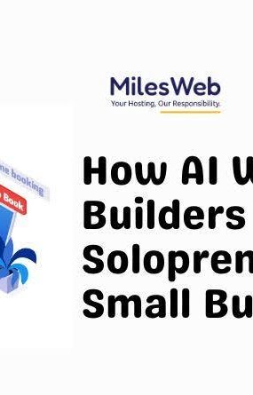 How AI Website Builders Empower Solopreneurs and Small Businesses